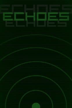 Echoes