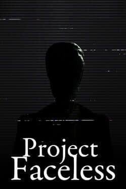 Project Faceless