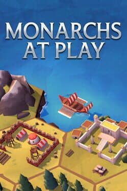 Monarchs at Play