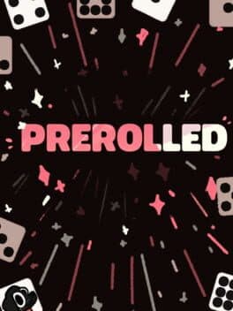 Prerolled