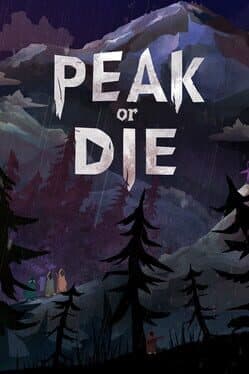 Peak or Die