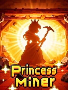 Princess Miner