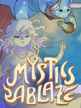 Mystics Ablaze