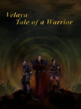 Velaya: Tale of a Warrior
