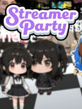 Streamer Party