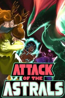 Attack of the Astrals