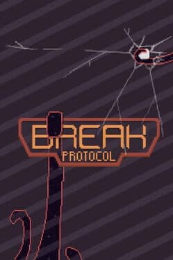 Break Protocol