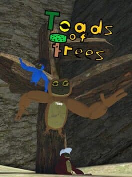 Toads of Trees