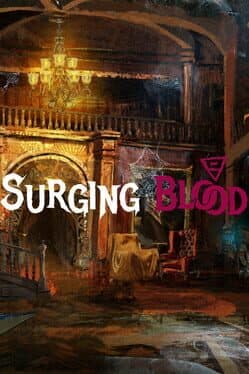 Surging Blood
