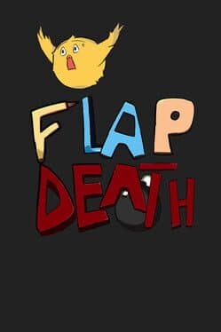 FlapDeath