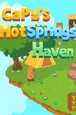 Capy's Hot Springs Haven