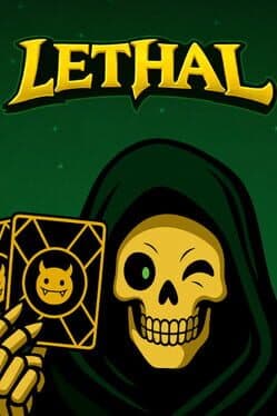 Lethal: Last Turn