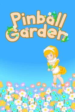 Pinball Garden