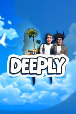 Deeply