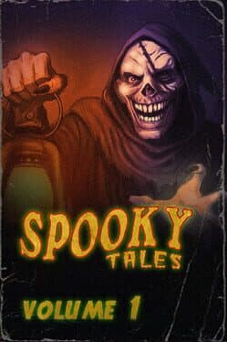 Spooky Tales: Volume 1