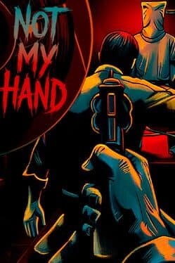 Not My Hand