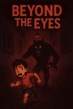 Beyond the Eyes