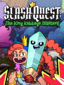 Slash Quest: The King Kabbage Mystery