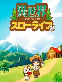 Isekai Slowlife
