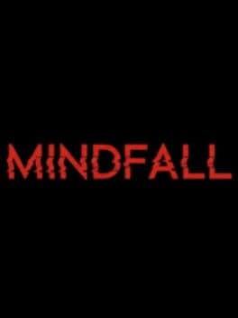MindFall: Cedar Grove