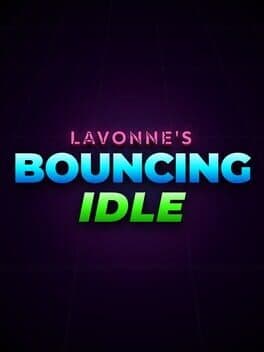 LaVonne's Bouncing Idle
