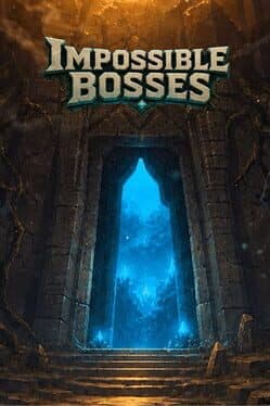 ImpossibleBosses