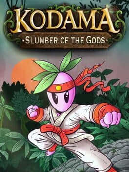 Kodama: Slumber of the Gods