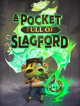 A Pocket Full of Slagford
