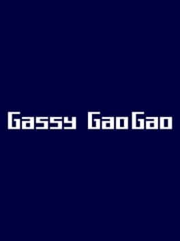 Gassy GaoGao