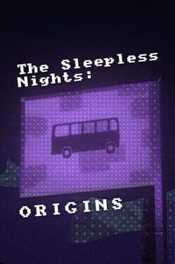 The Sleepless Nights Origins