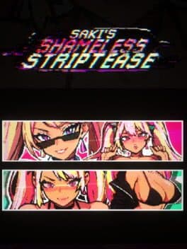 Saki's Slutty Striptease