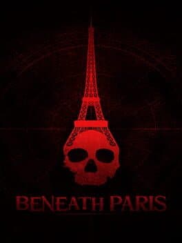 Beneath Paris