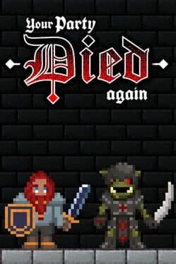 Your Party Died Again