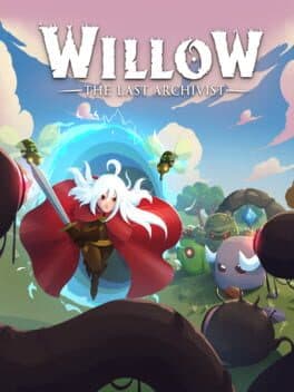 Willow: The Last Archivist