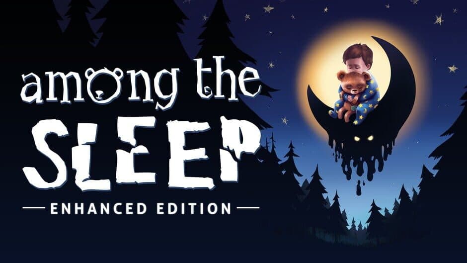 Among the Sleep artwork 1