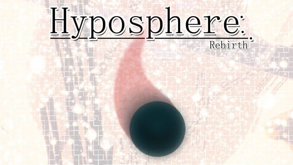 Hyposphere: Rebirth artwork 2