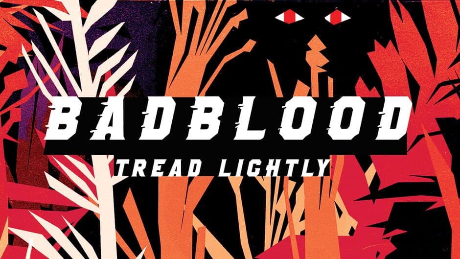 Badblood artwork 1