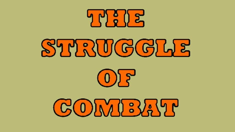 The Struggle of Combat artwork 1