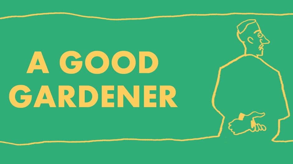 A Good Gardener artwork 1