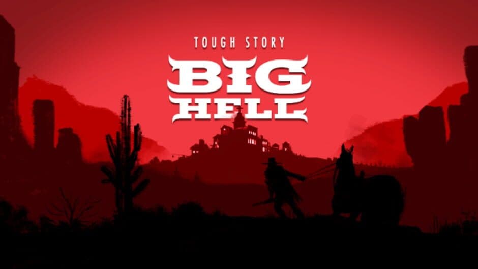 Tough Story: Big Hell artwork 1