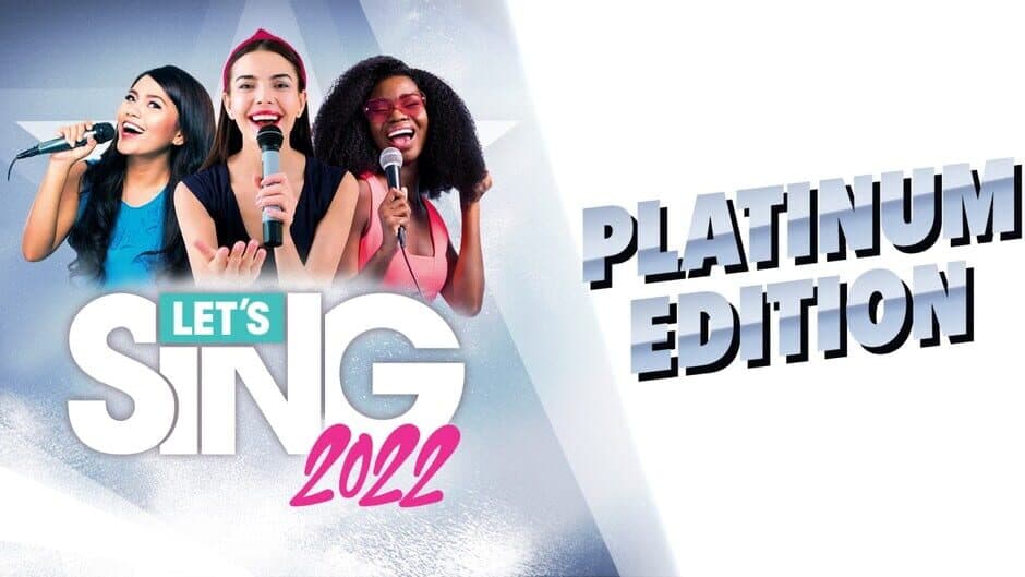 Let's Sing 2022: Platinum Edition artwork 1