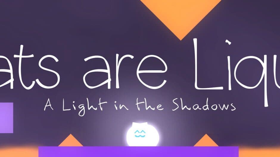 Cats are Liquid - A Light in the Shadows artwork 1