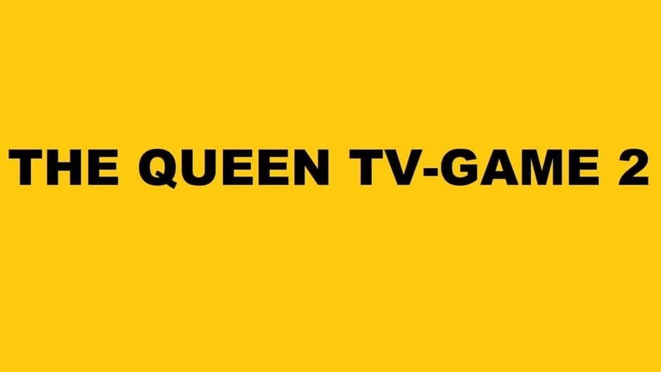 The Queen TV-Game 2 artwork 1