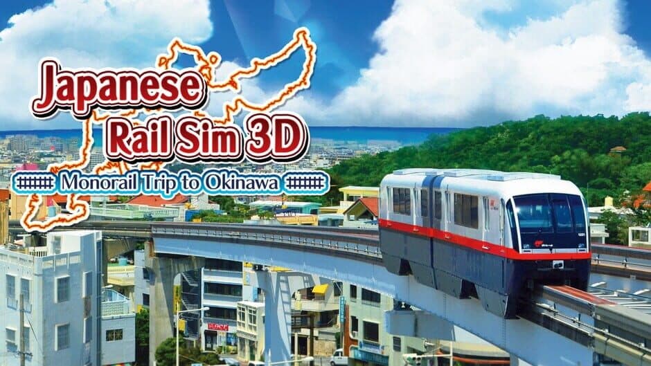 Japanese Rail Sim 3D Monorail Trip to Okinawa artwork 1