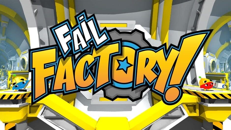 Fail Factory! artwork 1