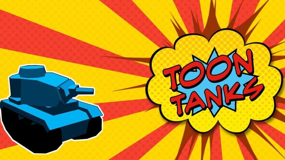 Toon Tanks artwork 1