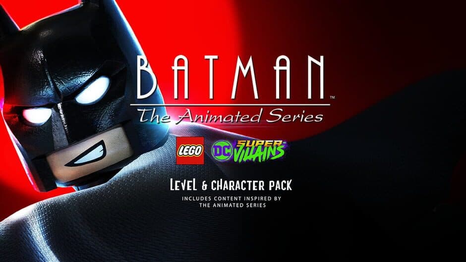 LEGO DC Super-Villains: Batman - The Animated Series Level Pack artwork 1