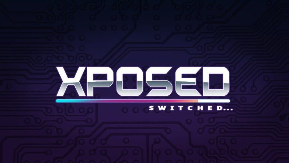 Xposed Switched artwork 1