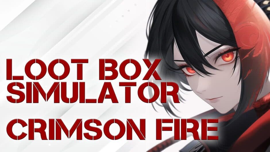 Loot Box Simulator: Crimson Fire artwork 1