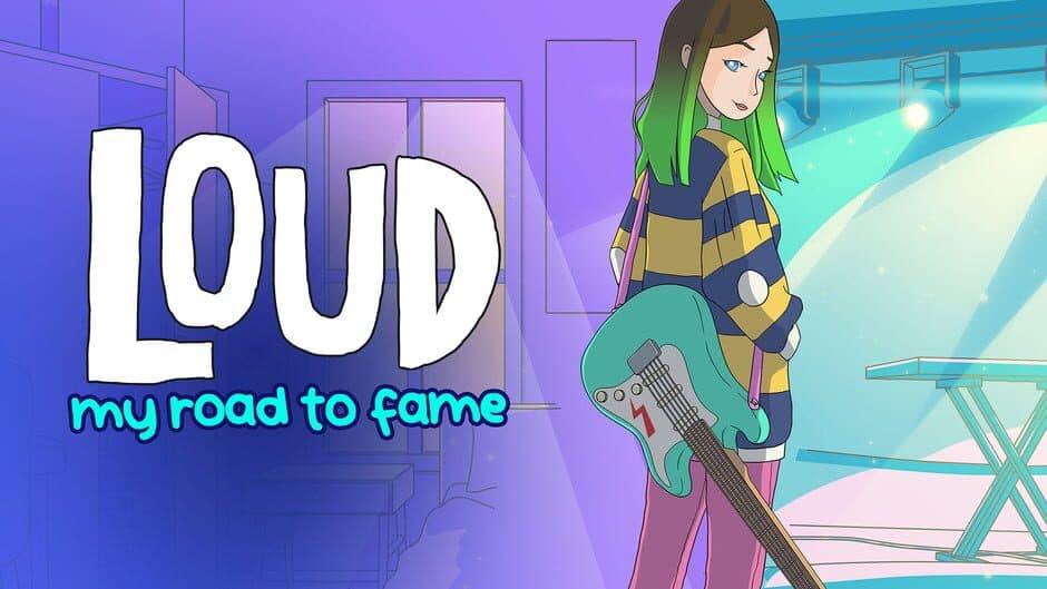 Loud: My Road to Fame artwork 1